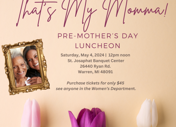That’s My Momma: Pre-Mother’s Day Luncheon